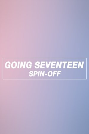 Poster for GOING SEVENTEEN SPIN-OFF