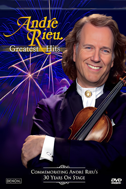 Andre Rieu : Greatest Hits