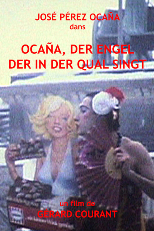 Ocana, der Engel der in der Qual singt