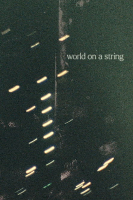 World on a string