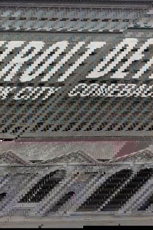 Detroit: Comeback City