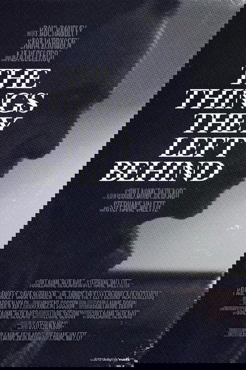 The Things They Left Behind