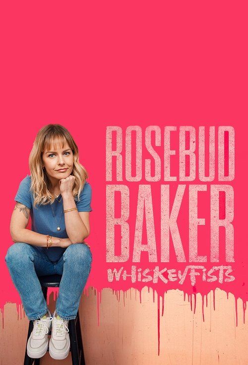 Rosebud Baker: Whiskey Fists