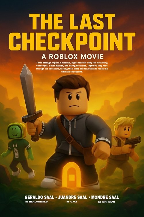 The Last Checkpoint (A Roblox Movie)