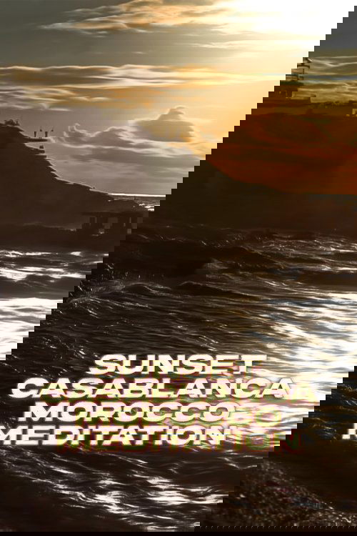 Sunset Casablanca Morocco Meditation