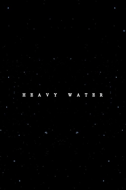 Heavy Water