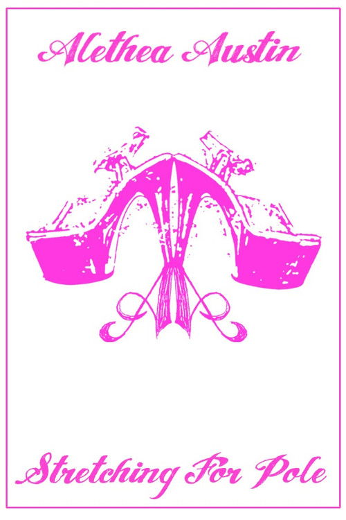 Alethea Austin Stretching For Pole
