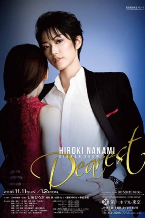 Nanami Hiroki Dinner Show 『Dearest』
