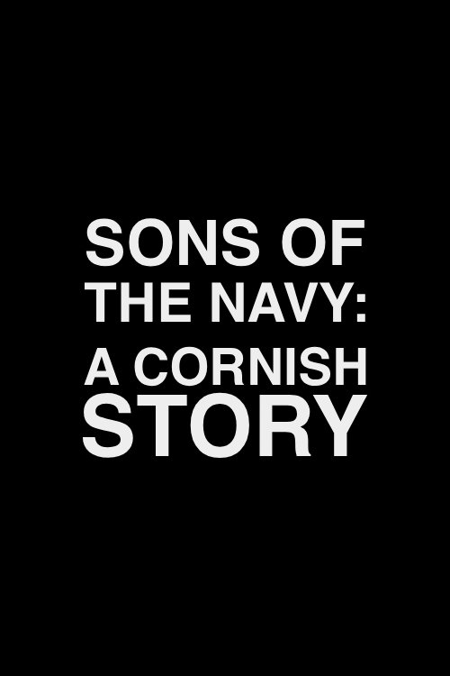 Sons of the Navy: A Cornish Story