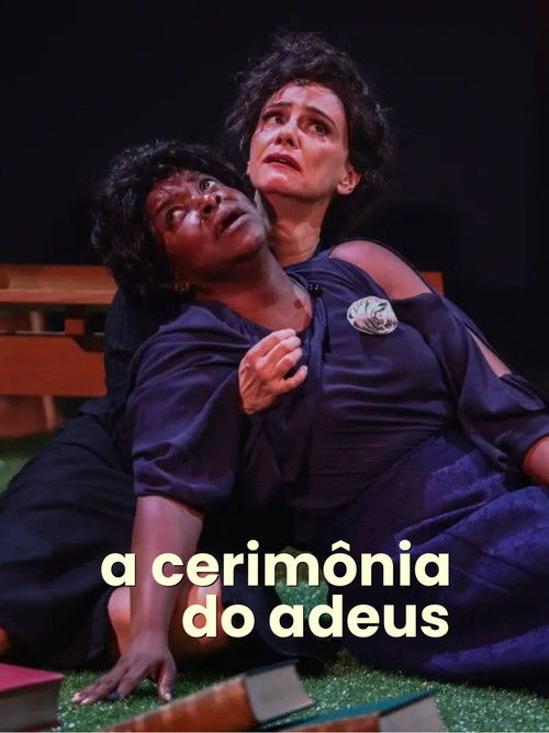 A Cerimônia do Adeus
