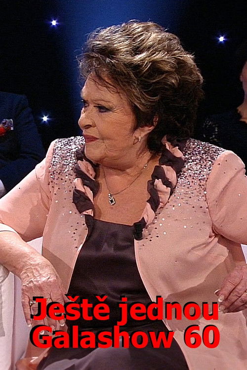 Ještě jednou Galashow 60