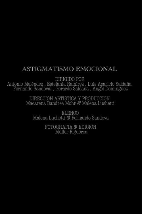 Astigmatismo emocional