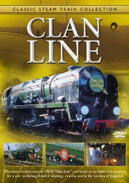 Classic Steam Train Collection: Clan Line