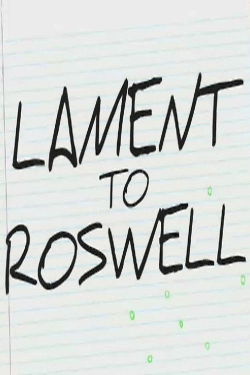 Lament to Roswell