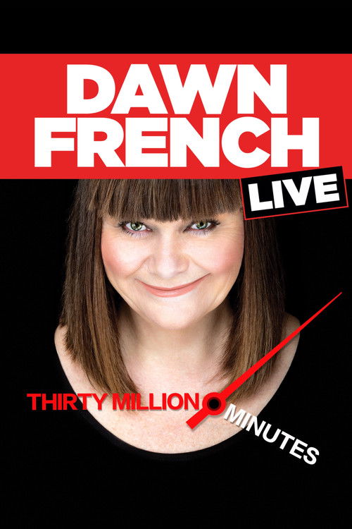 Dawn French Live: 30 Million Minutes