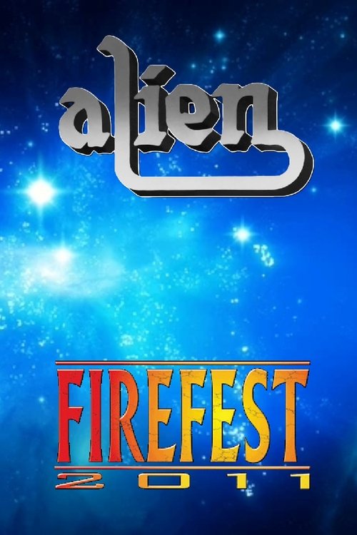 Alien live at Firefest VIII