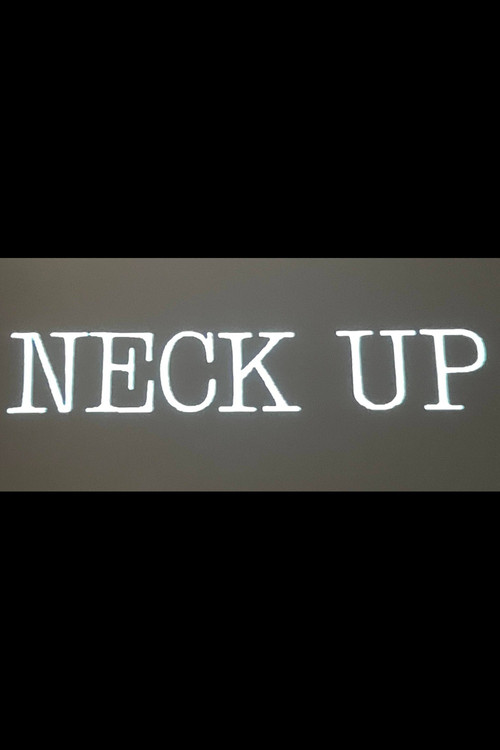 Neck Up