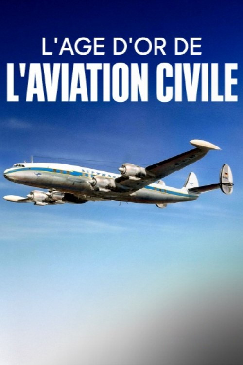 Jetset - The Golden Era of Aviation