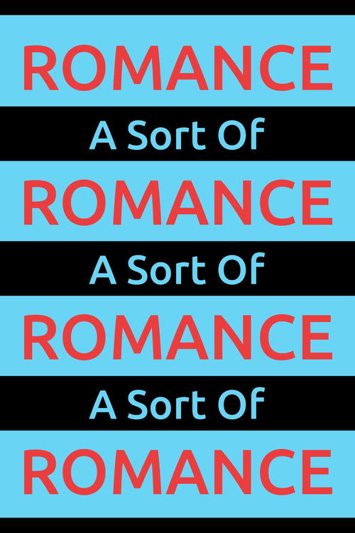 A Sort Of Romance
