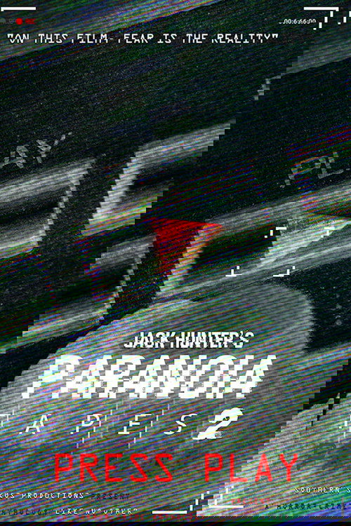 Paranoia Tapes 2: Press Play