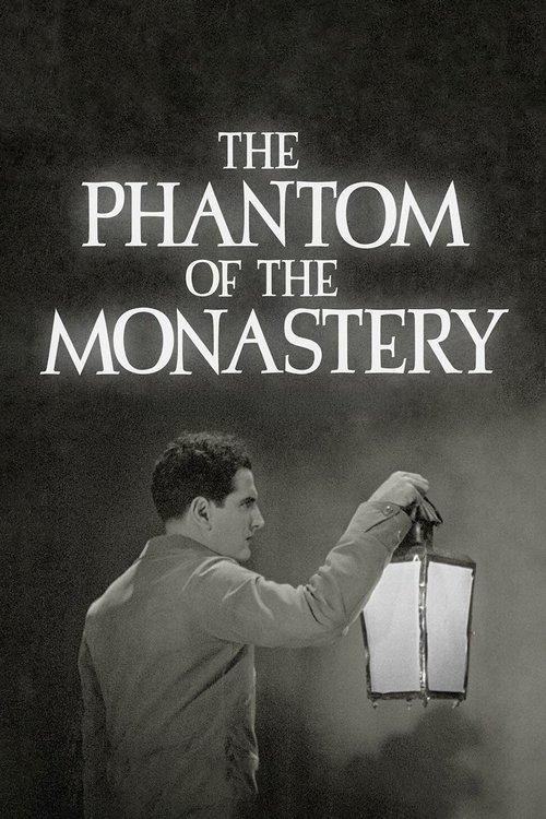 The Phantom of the Monastery