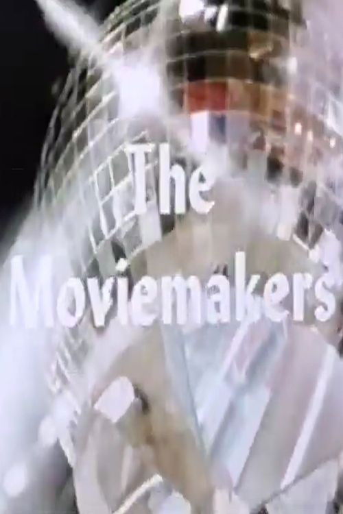 The Moviemakers