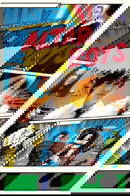 The Dangerous Lives of Altar Boys