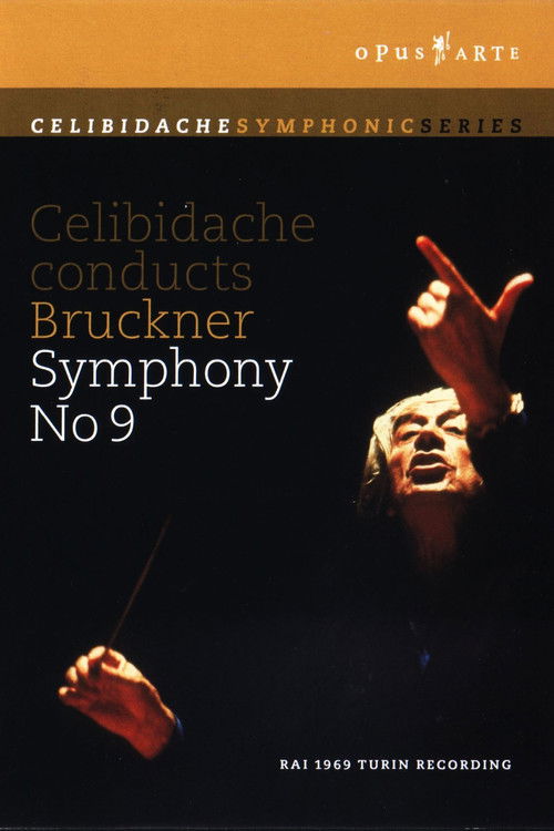 Bruckner: Celibidache conducts Bruckner Symphony No. 9