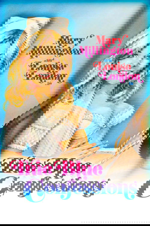 Mary Millington's True Blue Confessions