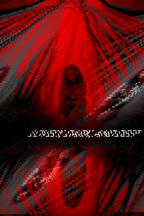 Lovely, Dark, and Deep