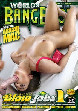 World Of BangBros: BlowJobs