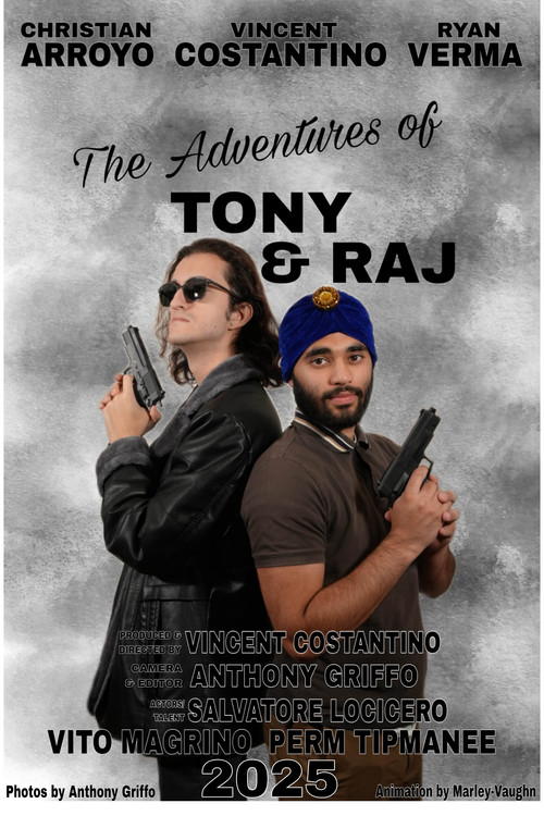 The Adventures Of Tony & Raj