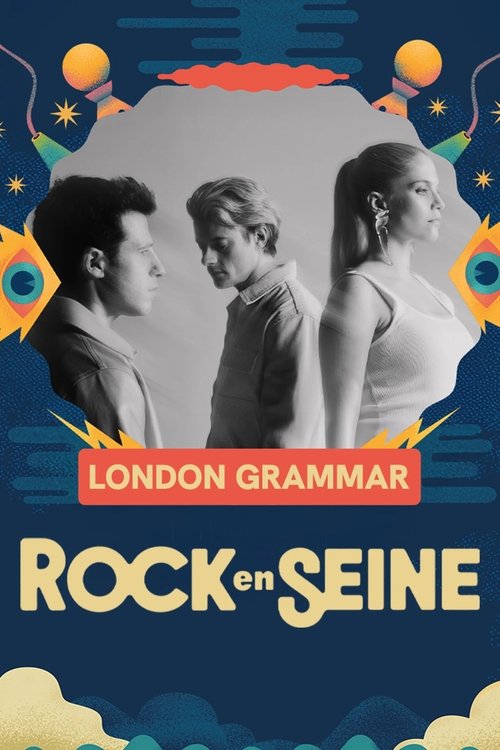 London Grammar - Rock en Seine 2025