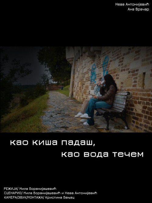 You Fall Like Rain, I Run Like Water