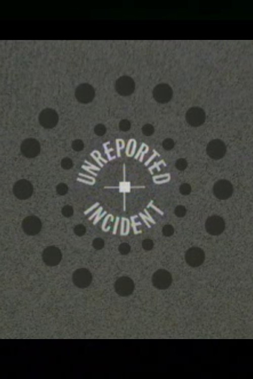Unreported Incident