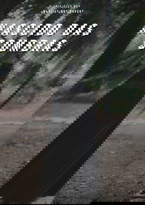 Nascido das Sombras