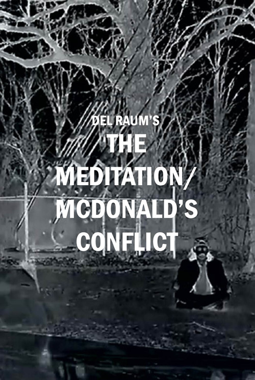 The Meditation/McDonald's Conflict