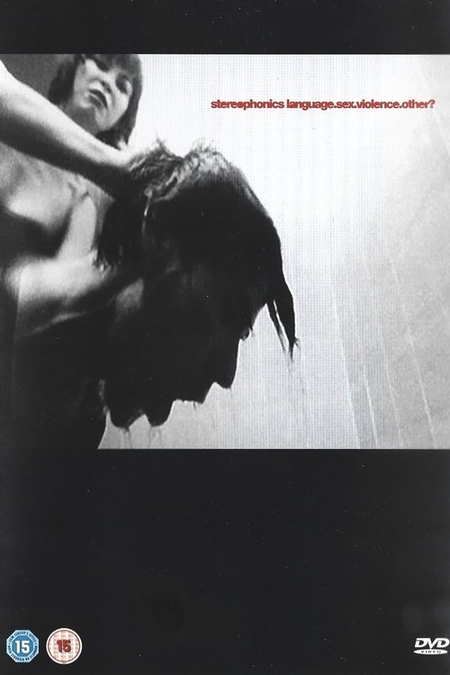 Stereophonics: Language.Sex.Violence.Other?