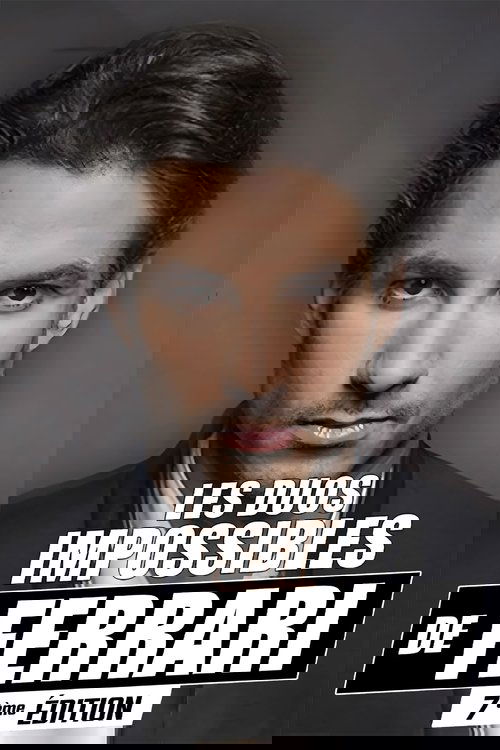 Les duos impossibles de Jérémy Ferrari : 7ème édition