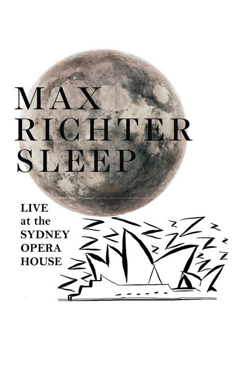 Max Richter's Sleep: Live at the Sydney Opera House