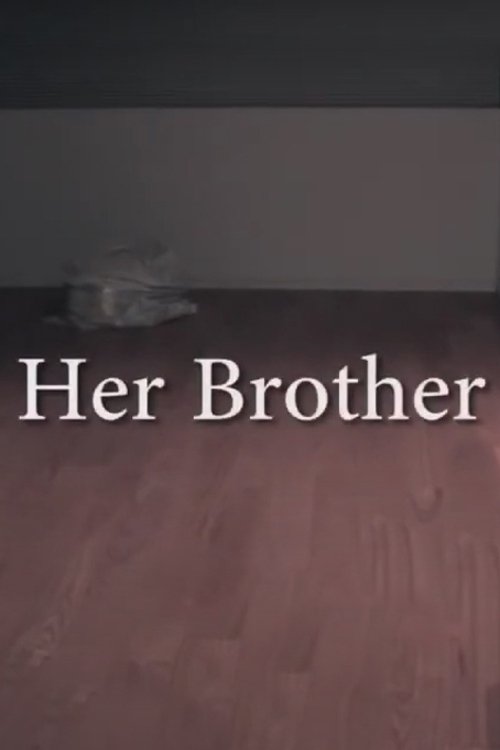 Her Brother