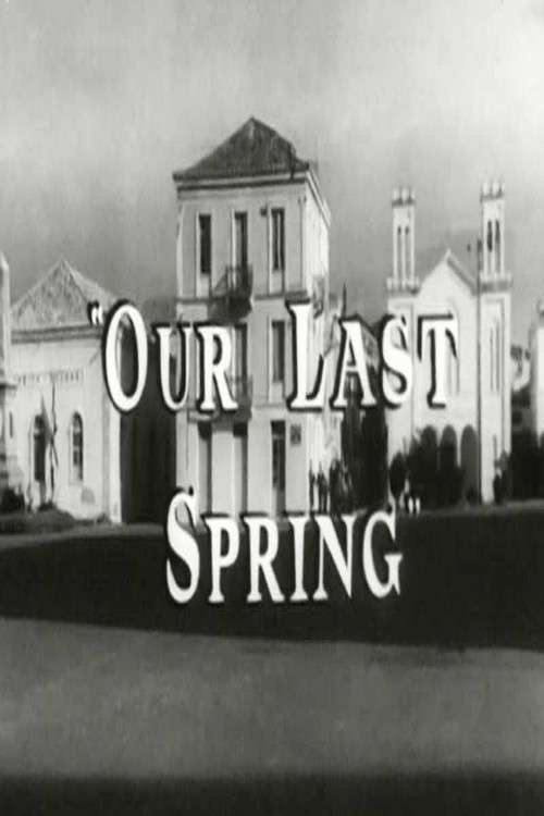 Our Last Spring