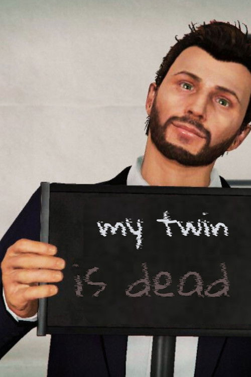My Twin Is Dead