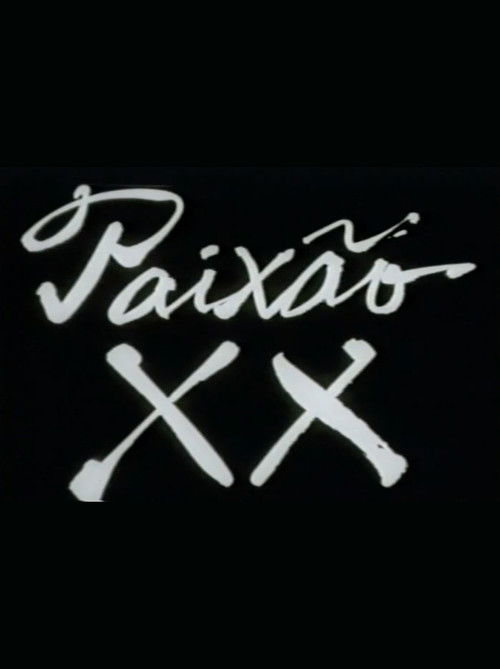 Paixão XX