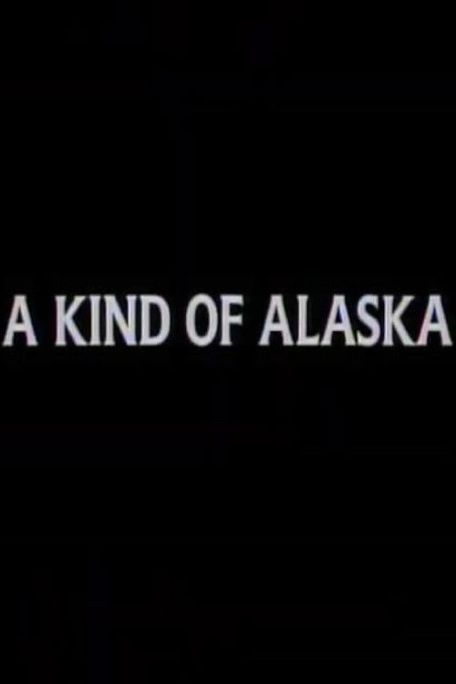 A Kind of Alaska