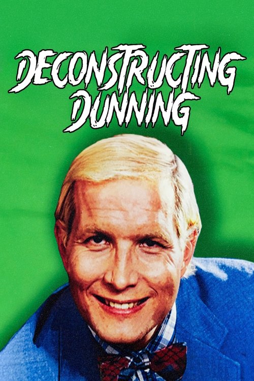 Deconstructing Dunning