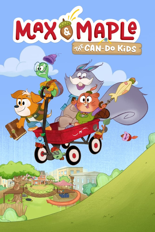 Max & Maple: The Can-Do Kids