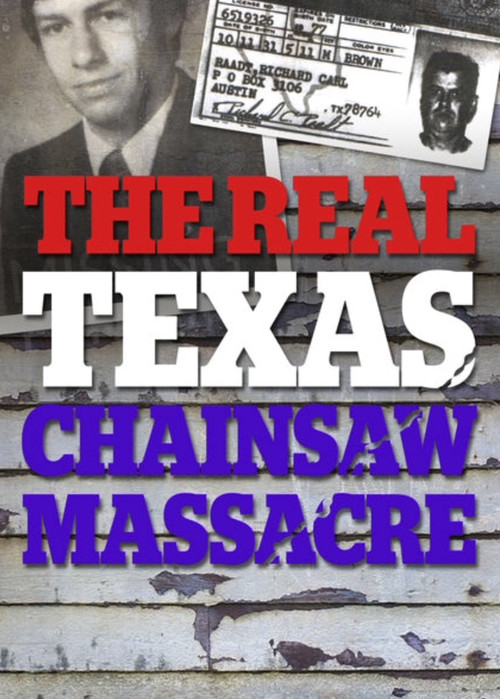 The Real Texas Chainsaw Massacre