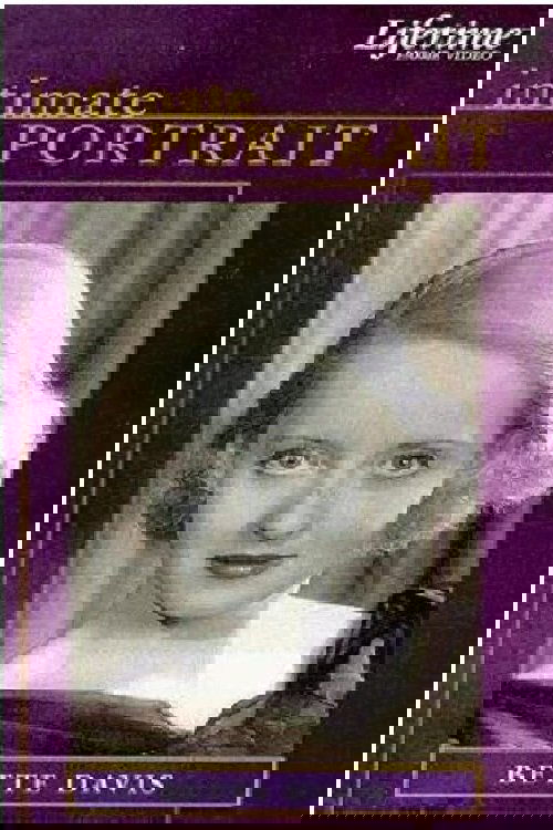 Intimate Portrait: Bette Davis