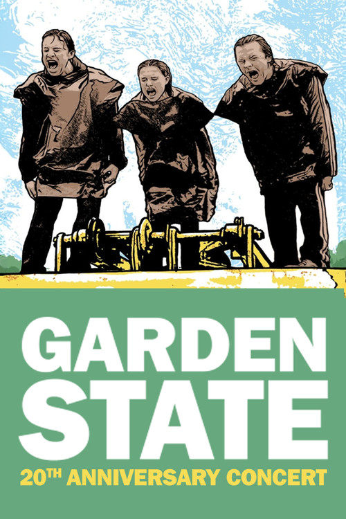 Garden State - The 20th Anniversary Concert